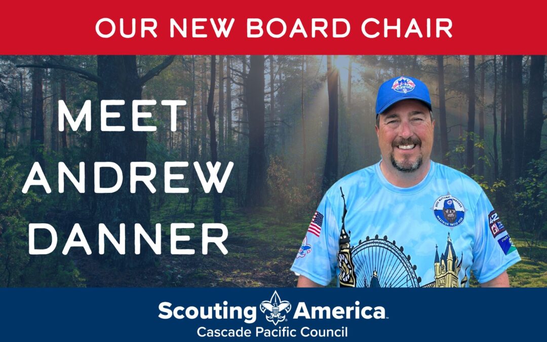 Meet New Board Chair Andrew Danner