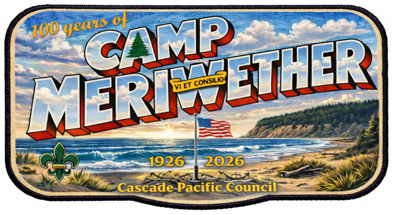 2026 Camp Meriwether Centennial Celebration - Cascade Pacific Council ...